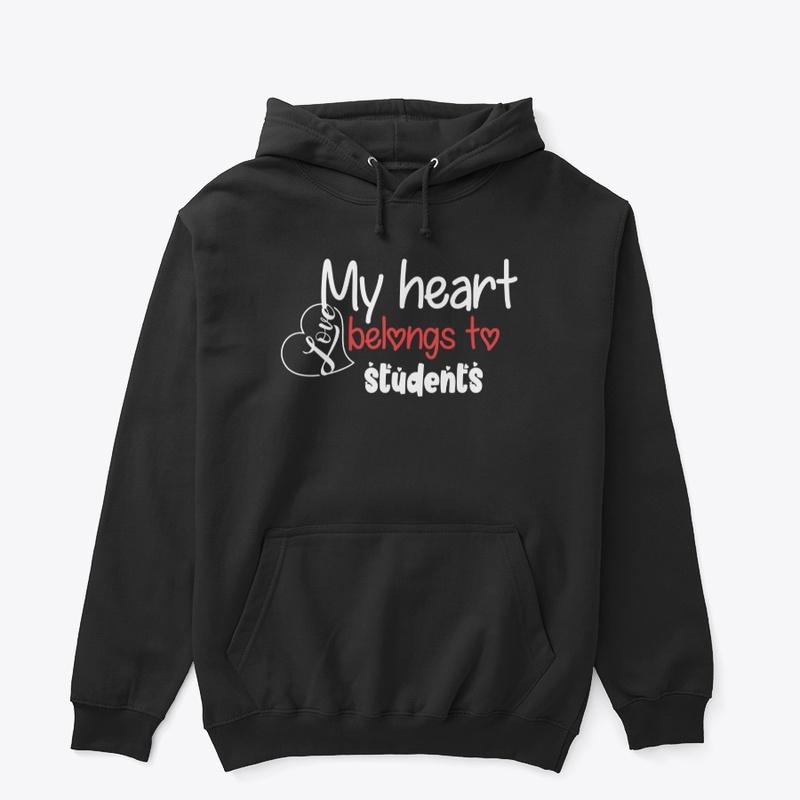 My heart belongs to my students